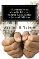 Hur Man Kopa Och Salja Film Och Papper Collectibles - Second Edition