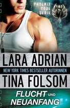 Flucht Und Neuanfang (Phoenix Code 1 & 2)