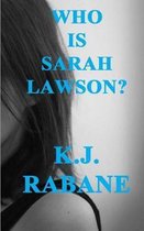 Who Is Sarah Lawson?