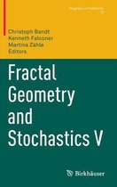Progress in Probability- Fractal Geometry and Stochastics V