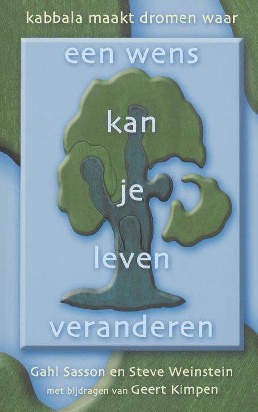 Cover van het boek 'Een wens kan je leven veranderen'