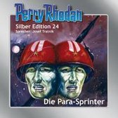 Perry Rhodan Silber Edition 24. Die Para-Sprinter