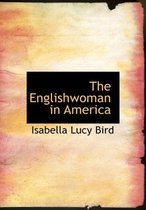 The Englishwoman in America