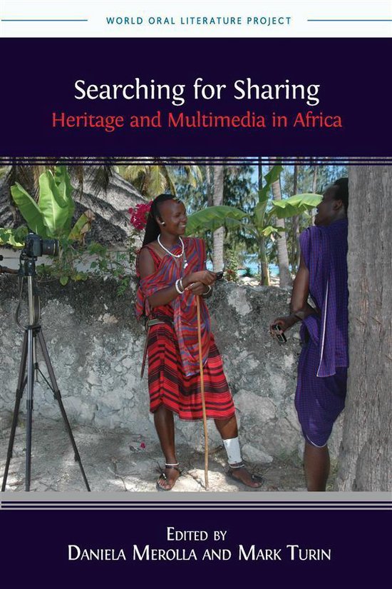 World Oral Literature Series 7 - Searching for Sharing