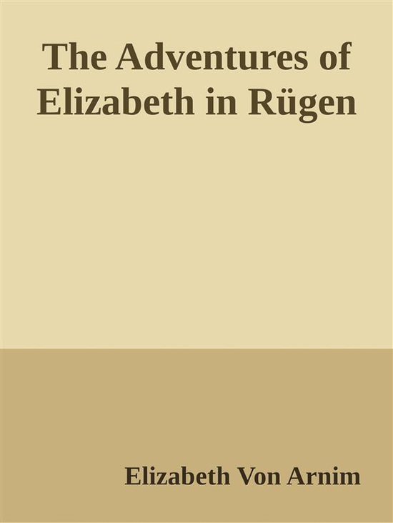 The Adventures of Elizabeth in Rügen - cover