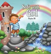 Bible Chapters for Kids- Safe with God