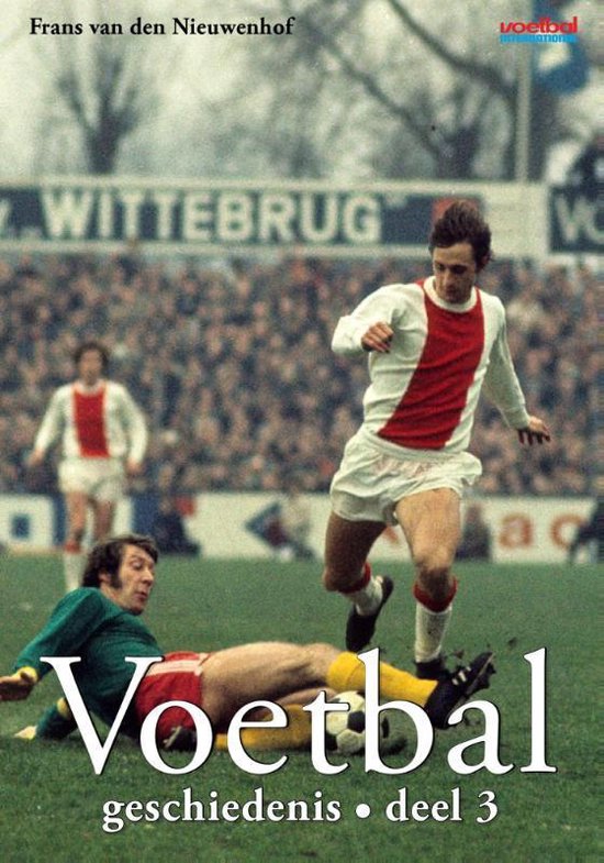 Voetbalgeschiedenis Deel 3 - Frans van den Nieuwenhof | Warmolth.org
