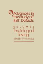 Advances in the Study of Birth Defects- Teratological Testing