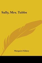 Sally, Mrs. Tubbs