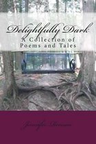 Delightfully Dark