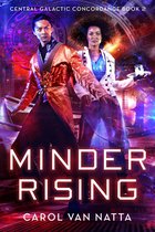 Central Galactic Concordance 2 - Minder Rising