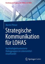 Forschung und Praxis an der FHWien der WKW - Strategische Kommunikation für LOHAS