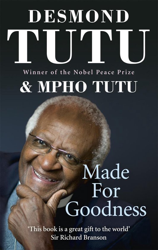 Boek 'Made for Goodness' van Desmond & Mpho Tutu. Desmond Tutu lacht met zijn hand op zijn kin.