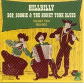 Vol. 2 Hillbilly Bop, Boogie & The