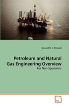 Petroleum and Natural Gas Engineering Overview