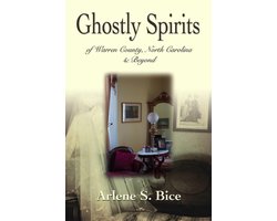 Ghostly Spirits in Warren County, North Carolina & Beyond