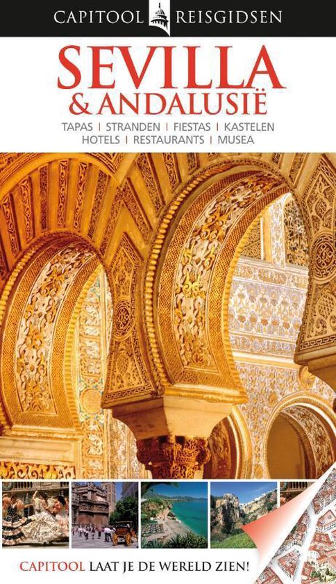 Capitool reisgidsen - Sevilla & Andalusië