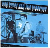 Bob Burns & The Breakups - Frustration (LP)
