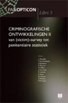 Criminografische ontwikkelingen II: van (victim)-survey tot penitentiaire statistiek