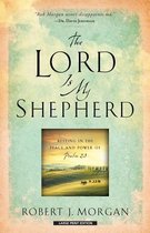 The Lord Is My Shepherd