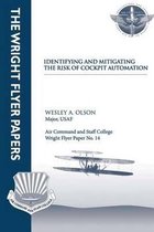 Identifying and Mitigating the Risks of Cockpit Automation