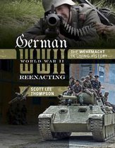 German World War II Reenacting