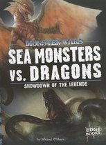 Sea Monsters vs. Dragons