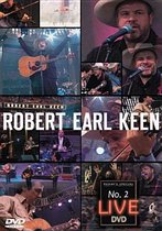 Robert Earl Keen - No 2 Live Dinner