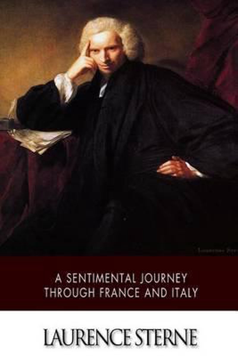 A Sentimental Journey Through France And Italy van Laurence Sterne