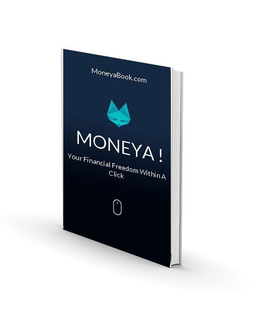 Moneya, Votre Liberté Financière En 1 Click ! - cover