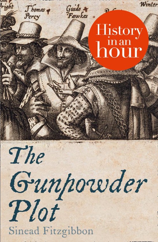 The Gunpowder Plot: History in an Hour - cover