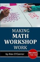 Making Math Workshop Work