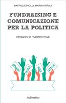 Fundraising e comunicazione per la politica