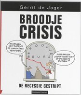 Boek cover Broodje Crisis van Gerrit de Jager