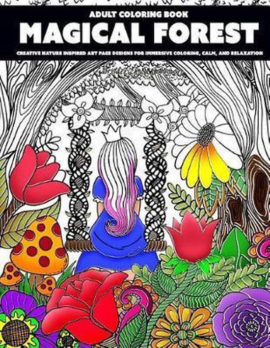 Magical Forest Adult Coloring Book Broderick S Johnson 9781542878388 Boeken 5108