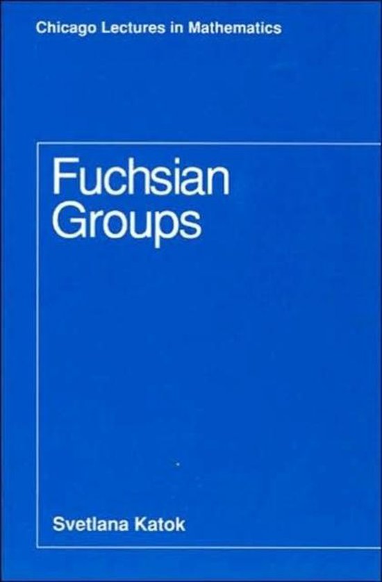 Fuchsian Groups 9780226425832 Svetlana Katok Boeken