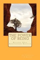 The Power of Being