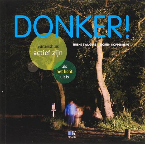 Cover van het boek 'Donker!' van D. Koppenberg en Tineke Zwijgers