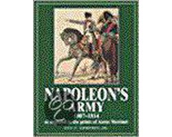 Napoleon's Army, 1807-1814 As Depicted In The Prints Of Aaron Martinet