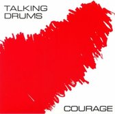 Talking Drums - Courage (12" Vinyl Single)