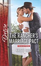 Texas Extreme - The Rancher's Marriage Pact