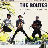 The Routes - Do What's Right By You (7" Vinyl Single)