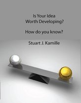 Is Your Idea Worth Developing?