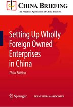 China Briefing - Setting Up Wholly Foreign Owned Enterprises in China