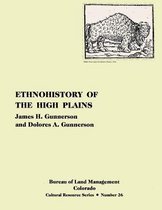 Ethnohistory of the High Plains