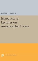 Introductory Lectures on Automorphic Forms