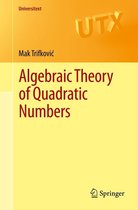 Universitext - Algebraic Theory of Quadratic Numbers