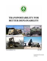 Transportability for Better Deployability TEA Pamphlet 70-1 July 2005