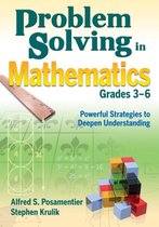 Problem Solving in Mathematics, Grades 3-6