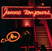 Jaune Toujours - Club (2 CD)